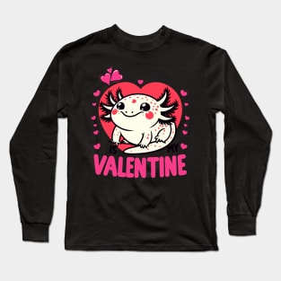 Axolotl Valentine - Axolotl Is My Valentine Long Sleeve T-Shirt